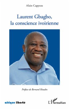 Cover Laurent Gbagbo, la conscienceivoirienne (eBook, ePUB)