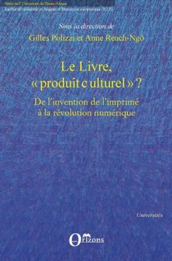 Cover Le livre, &quote;produit culturel&quote; ? - de l'invention de l'imprime (eBook, PDF)