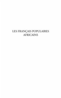 Les francais populaires africains - fran (eBook, PDF) - Camille