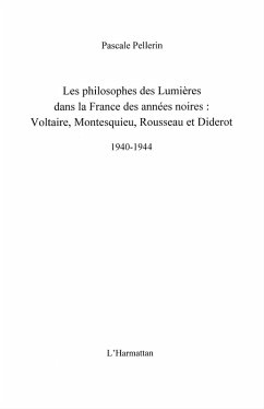 Les philosophes des lumiEres dans la france des annees noire (eBook, ePUB)