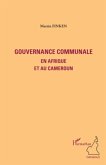 Gouvernance communale en afrique et au c (eBook, ePUB)