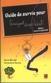 Guide de survie pour l'enseignant suppl. (eBook, PDF) Guide de survie pour l'enseignant suppl. (eBook, PDF)