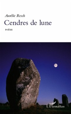 Cendres de lune (eBook, ePUB) - Aurelie Resch, Aurelie Resch