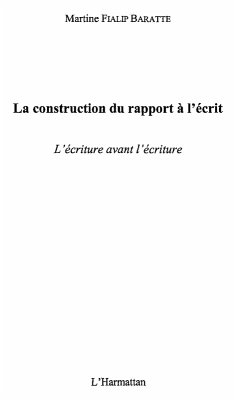 Construction du rapport a l'ecrit (eBook, ePUB) Construction du rapport a l'ecrit (eBook, ePUB)