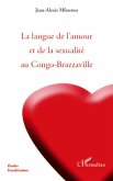 La langue de l'amour et de la sexualite au congo-brazzaville (eBook, ePUB)