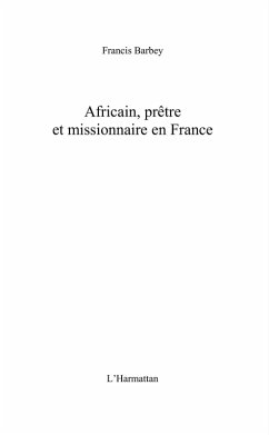 Africain, pretre et missionnaire France (eBook, ePUB)