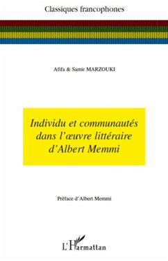 Individu et communautes dans l'oeuvre litteraire d'albert me (eBook, ePUB) - Samir, Samir