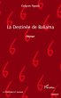 La destinee de baliama - roman (eBook,... - Bild 1