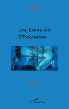 Bleus de l'existence... Les (eBook, ePUB) - Dorra Ismail, Dorra Ismail