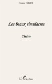 Beaux simulacres Les (eBook, ePUB)