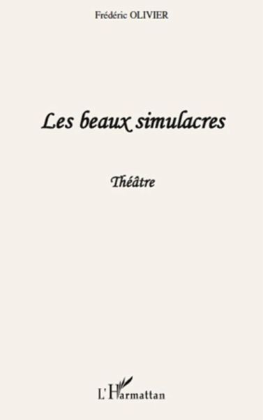 Beaux simulacres Les (eBook, ePUB) Beaux simulacres Les (eBook, ePUB)
