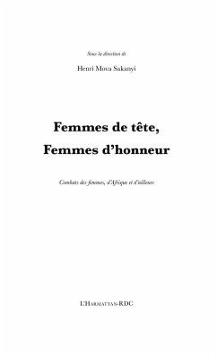 Femmes de tEte, femmes d'honneur - combats des femmes, d'afr (eBook, ePUB) - Henry Mova Sakanyi