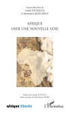 Afrique oser une nouvelle voie (eBook, ePUB)
