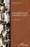 Inventeurs et savants noirs (nouvelle edition) (eBook, ePUB)