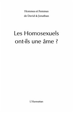Les homosexuels ont-ils une ame ? (eBook, ePUB)