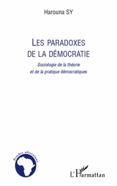 Les paradoxes de la democratie - sociologie de la theorie et (eBook, ePUB) Cover Les paradoxes de la democratie - sociologie de la theorie et (eBook, ePUB)