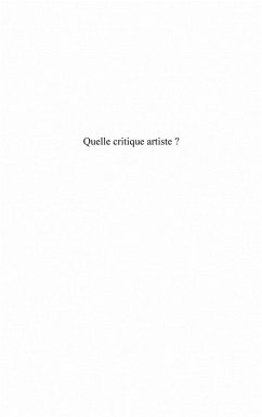 Quelle critique artiste ? - pour une fonction critique de l' (eBook, ePUB)