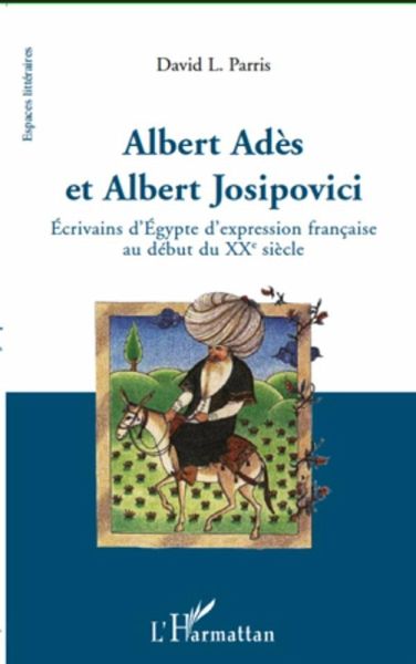 Albert Ades et Albert Josipovici (eBook, ePUB) Albert Ades et Albert Josipovici (eBook, ePUB)