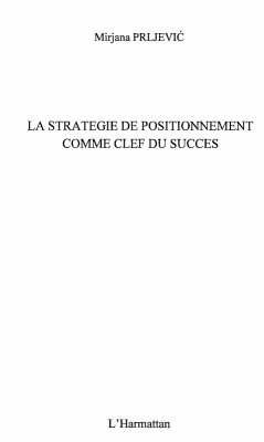 Strategie de positionnement comme cle du (eBook, ePUB)