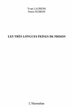 Tres longue peines de prison Les (eBook, ePUB)