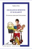 Excellence sportive et scolarite (eBook, ePUB)