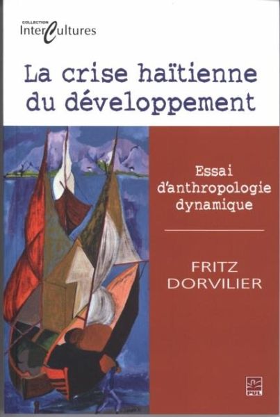 La crise haitienne du developpement : Essai d'anthropologie (eBook, PDF)