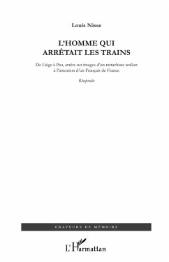 L'homme qui arrEtait les trains - de lie (eBook, ePUB)