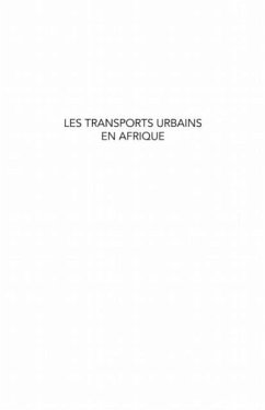 Transports urbains en Afrique - l'exemple de douala au Cameroun (eBook, PDF) - Christian Eboumbou Jemba