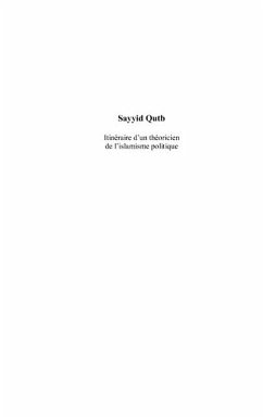 Sayyid qutb - itineraire d'un theoricien de l'islamisme poli (eBook, ePUB) Sayyid qutb - itineraire d'un theoricien de l'islamisme poli (eBook, ePUB)