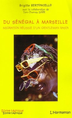 Du senegal A marseille - migration reuss (eBook, ePUB)