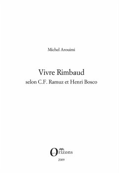 Vivre Rimbaud (eBook, ePUB) Vivre Rimbaud (eBook, ePUB)