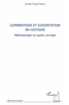 Commentaire et dissertation en histoire (eBook, PDF)