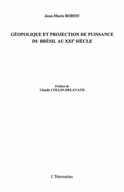 Geopolitique et projection de puissance du bresil au xxie si (eBook, ePUB) - Leotin Terez