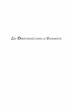 Les deboussoles dans la tourmente - roman (eBook, PDF)