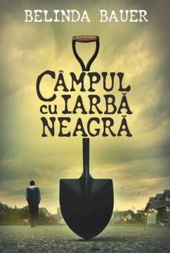 Câmpul cu iarbă neagră (eBook, ePUB) - Bauer, Belinda