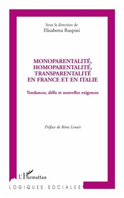 Monoparentalite, homoparentalite, tran.. (eBook, PDF) - Elisabetta Ruspini