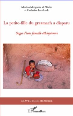 La petite fille du grazmach a disparu - saga d'une famille e (eBook, PDF) - Moulou Me Catherine Leenhardt