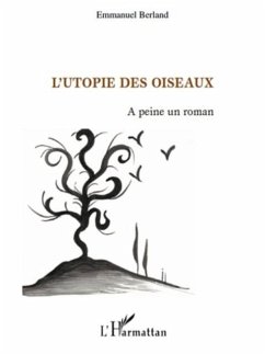 Utopie des oiseaux L' (eBook, PDF) - Emmanuel Berland