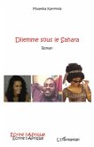 Dilemme sous le Sahara (eBook, ePUB) Dilemme sous le Sahara (eBook, ePUB)