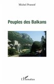 Peuples des Balkans (eBook, ePUB)
