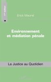 Environnement et mediation penale (eBook, ePUB)
