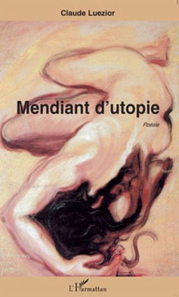 Mendiant d'utopie (eBook, ePUB)