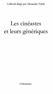 Cineastes et leurs generiquesLes (eBook, ePUB) Cineastes et leurs generiquesLes (eBook, ePUB)