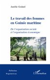 Le travail des femmes en guinee maritime - de l'organisation (eBook, ePUB)