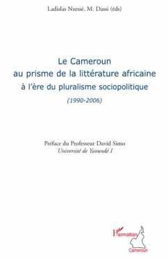 Cover Le cameroun au prisme de la litterature africaine A l'Ere du (eBook, ePUB)