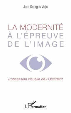 Cover Modernite a l'epreuve de l'image La (eBook, PDF)