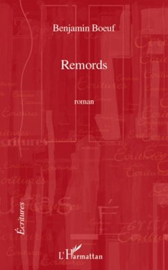 Remords (eBook, ePUB) - Benjamin Boeuf, Benjamin Boeuf
