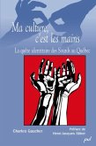 Ma culture, c'est les mains (eBook, PDF)