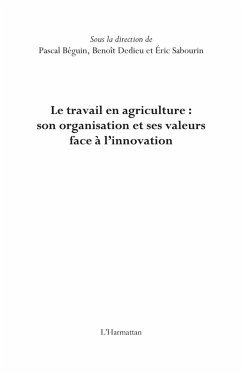 Cover Le travail en agriculture : son organisation et ses valeurs (eBook, ePUB)