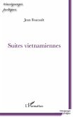 Suites vietnamiennes (eBook, ePUB)